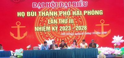 Đại hội đại biểu họ Bùi TP Hải Phòng lần thứ III, nhiệm kỳ 2023- 2028.