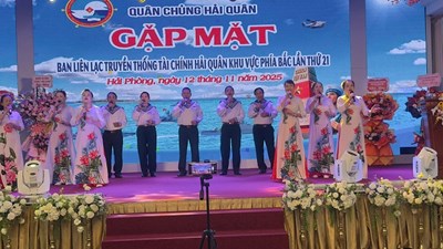 Gặp mặt Ban Liên lạc truyền thống Tài Chính Hải Quân khu vực phía bắc lần thứ 21